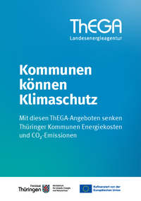 Kommunen können Klimaschutz, mit diesen Angeboten senken Thüringer Kommunen Energiekosten und CO₂-Emissionen